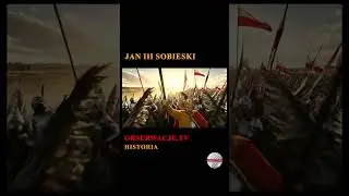 Jan III  Sobieski &bull; Obserwacje.tv - (734)
