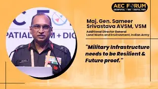 Indian Army&rsquo;s Future-Ready Infrastructure | Resilient, Sustainable & Strategic | AEC Forum 2025