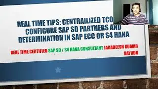 Real time tips CENTRAILIZED TCODE TO CONFIGURE SAP SD PARTNERS AND DETERMINATION IN SAP ECC or s4 ha