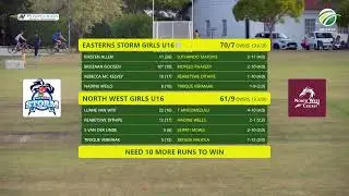 Eastern Storm U16 Girls vs North West U16 Girls - CSA Girls U16 Week 2025 | Woodridge Archibald