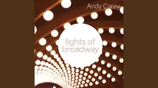 Lights of Broadway