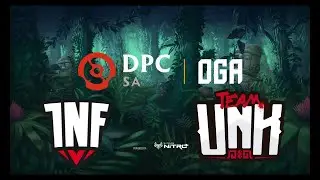infamous vs unknown [game1] OGA DPC SA LIGA REGIONAL UPPER DIVISION DOTA 2