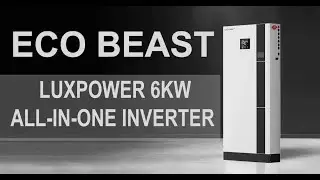 Огляд Luxpower ECO BEAST серія 1