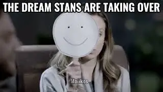 The Dream Stan Takeover