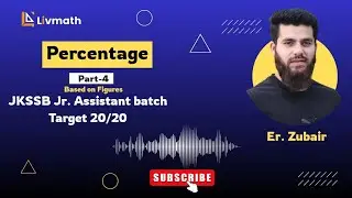 Percentage || Lec 09 || JKSSB Junior Assistant Batch 2025