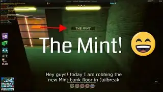 HOW TO ROB THE NEW MINT BANK FLOOR | JAILBREAK