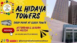 Al HidayaTowers star hotel Mecca/With 24 hours shuttle service/Luxury stay and affordable