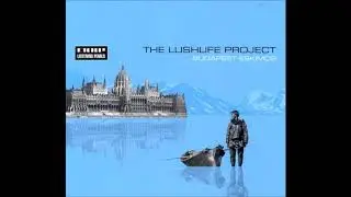The Lushlife Project - Spielplatz
