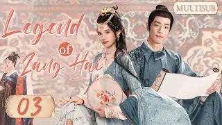 Legend of ZangHai▶EP03👸Cinderella made a living by selling her body, eventually married the prince