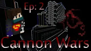 Cannon Wars -  200 Stacker /w zNukinq Ep: 2