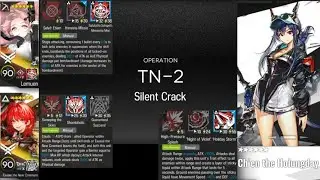 (TN-2, Spectacular Trial) 3 лучших+2 достойных оператора (Arknights : Silent Crack)