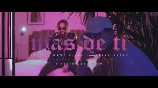 Zheit, Andr&eacute;s Ochoa, Mabe Silva - M&aacute;s de ti [Prod. Manu Oliva]