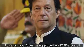 Pakistan put on FATF's 'enhanced blacklist' over terror financing