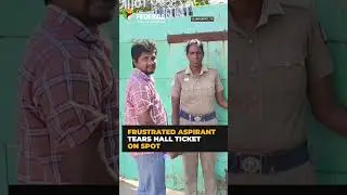 TNPSC Group 4 candidate denied entry, tears hall ticket on spot