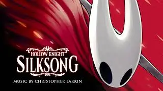 Silksong OST - Chapel