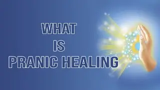 WHAT IS PRANIC HEALING conduct number : 9994010142