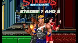 Streets Of Rage 1 (7 and 8 stages + Final Boss).