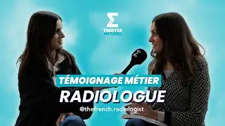 Radiologue (missions, salaires, &eacute;tudes) : T&eacute;moignage m&eacute;tier