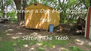 One Man Crosscut - The Real Old Sneelock's Workshop - Sharpening - Pt 5 -  Setting The Teeth