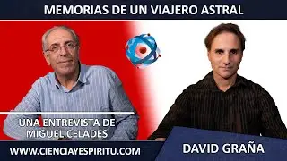 Viajes Astrales, entrevista con David Gra&ntilde;a, por Miguel Celades