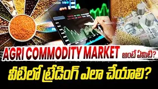 NCDEX Trading for Beginners: Complete Guide to Agri Commodity Trading