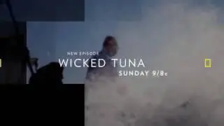 Wicked Tuna - May 7 Promo - 15 sec