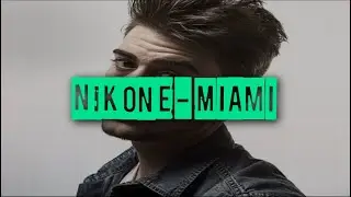 Nikone - Miami ( LETRA)