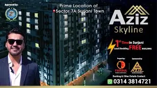 Aziz Skyline - 𝟐, 𝟑, 𝟒 & 𝟓 Rooms Apartments