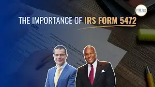 The Importance of IRS Form 5472