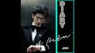 Monday Of Diary Chinese Actor #dramachina #shortdrama #dramachannel