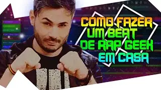 🔴COMO FAZER UM BEAT DE RAP GEEK ESTILO TAUZ🔴CRIANDO UM BEAT DE RAP GEEK NO FL STUDIO 20