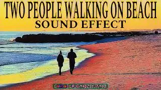 Two People Walking On Beach Sound Effect