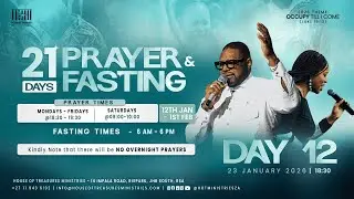 The Hour of Prayer || Day 12 - Prayer for New Believers & The Anointing To Occupy