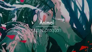 [한글번역] Lucy Spraggan - Animal