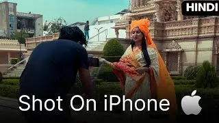 How to Shoot a Professional Music Video with Just an iPhone | Ajay K Meena