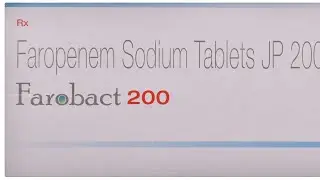 Faropenem Sodium Tablet uses, side effects and doses in Hindi