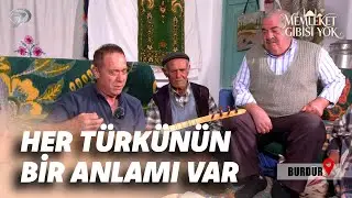 Kırşehir'in Neşet Ertaş'ı Varsa Burdur'un Da Sümer Ezgü'sü Var | Memleket Gibisi Yok | Burdur