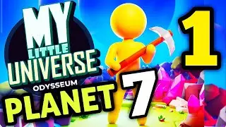 My Little Universe Planet 7 Oddesiem Part 1 Android and iOS Gameplay Walkthrough