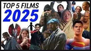 Мои 5 лучших фильмов 2025 года