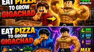 Eat Pizza to Grow GIGACHAD(ROBLOX)