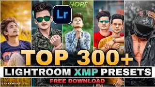 Top 300+ Free Lightroom Presets Download | Best Lightroom Presets - Adobe Lightroom Photo Editing