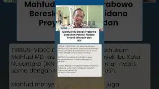 Proyek Whoosh & IKN Disorot, Mahfud MD Desak Prabowo Cepat Bereskan Potensi Pidana