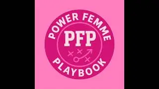 Power Femme Playbook: Dream Guest on my Podcast&hellip;? | UIC Radio