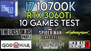 RTX 3060 Ti | i7 10700K + 24GB RAM | 10 Games Test !