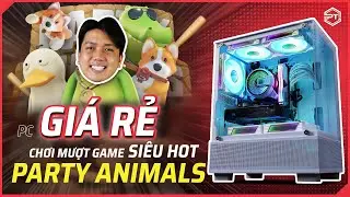 #9 REVIEW PC GAMING | Test Party Animals chung với team Refund