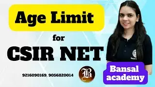 Age limit for CSIR NET exam I Basic fact by Bansal academy