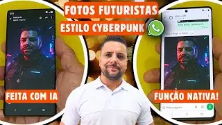 Futuro No SEU ZAP! ✨ Como Gerar FOTOS Futuristas Com ESTILO CYBERPUNK Com a IA Do Whatsapp