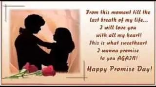 Promise Day 2015- video for Facebook, video for whatsapp, Promise day wishes, greetings