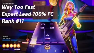 Fortnite Festival - Way Too Fast - Expert Lead 100% FC (Rank #11)