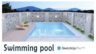 Swimming Pool with Sketchup 2021| sketchup 3d modeling | IRender for sketchup